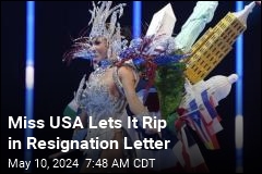 Miss USA Lets Accusations Fly in Resignation Letter