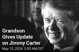 Grandson: Jimmy Carter Is &#39;Coming to the End&#39;