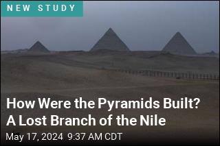 How Were the Pyramids Built? With Help From a Lost River