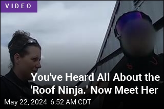 Watch Police as They Meet the &#39;Roof Ninja&#39;