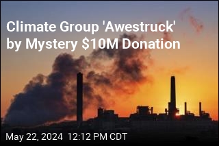 Climate Group &#39;Awestruck&#39; by Mystery $10M Donation