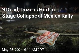 9 Dead, Dozens Hurt in Stage Collapse at Mexico Rally