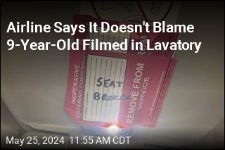 Airline Says It Doesn&#39;t Blame 9-year-old Recorded in Lavatory