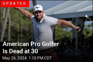 American Pro Golfer Is Dead at 30