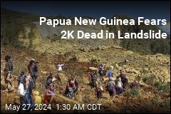 Papua New Guinea Says Landslide Buried 2K People