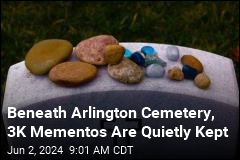 Beneath Arlington Cemetery, 3K Mementos Are Quietly Kept