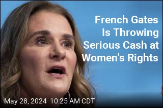 French Gates Is Giving $1B to Women&#39;s Rights