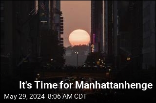 It&#39;s Time for Manhattanhenge