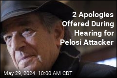 2 Apologies Offered During Hearing for Pelosi Attacker