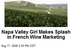 Napa Valley Girl Makes Splash in French Wine Marketing