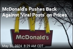 McDonald&#39;s: Reports of Price Hikes Were Exaggerated