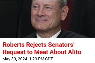 Roberts Rejects Senators&#39; Request to Meet Over Alito
