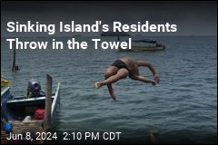 Sinking Island&#39;s Residents Throw in the Towel