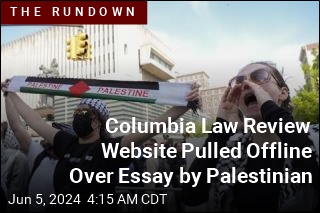 Columbia Law Review Website Yanked Over Essay Criticizing Israel