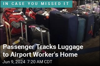 Passenger Tracks Missing Bag to Airport Worker&#39;s House