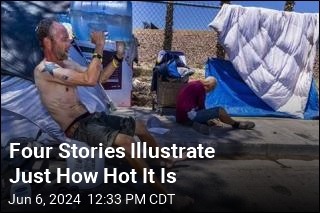 Four Stories Illustrate Just How Hot It Is