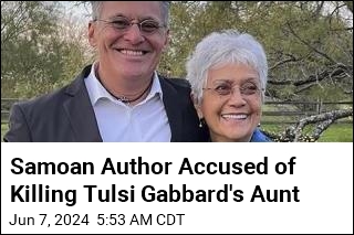 Samoan Author Accused of Killing Tulsi Gabbard&#39;s Aunt