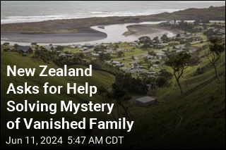 New Zealand Asks for Help Solving Mystery of Vanished Family