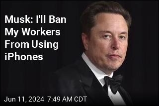 Musk Threatens to Ban iPhones at His Companies