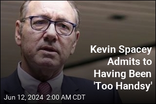 Kevin Spacey Admits to Having Been &#39;Too Handsy&#39;