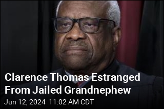 Clarence Thomas Estranged From Jailed Grandnephew