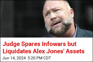 Alex Jones&#39; Personal Assets Will Be Liquidated