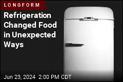 Refrigeration Changed Food in Unexpected Ways