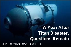 A Year After Titan Disaster, Questions Remain