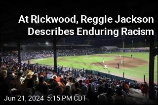 At Rickwood, Reggie Jackson Describes Enduring Racism