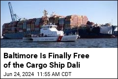 3 Months Later, Baltimore Is Free of the Cargo Ship Dali