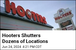 Hooters Is Latest Chain to Shutter Some Locations