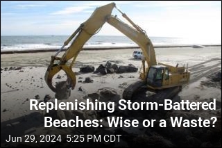 Replenishing Storm-Battered Beaches: Wise or a Waste?