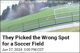 They Picked the Wrong Spot for a Soccer Field