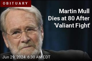 Martin Mull Dies at 80 After &#39;Valiant Fight&#39;