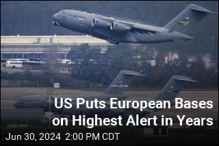 Alert Level Increases at Several US Bases in Europe