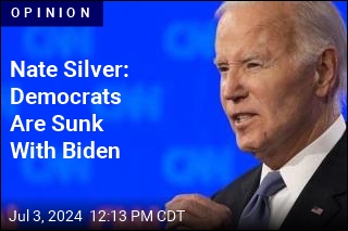Nate Silver: Democrats Are Sunk With Biden