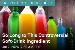 FDA Bans Unsafe Ingredient Found in Some Sodas