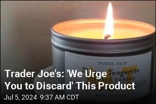 Trader Joe&#39;s Recalls Candle With &#39;Larger Than Expected Flame&#39;