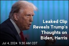 Trump Trashes Biden, Harris in Leaked Clip