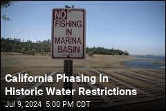 California Phasing In Historic Water Restrictions