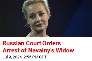 Russian Court Orders Arrest of Navalny&#39;s Widow