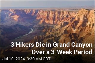 3 Hikers Die in Grand Canyon Over a 3-Week Period