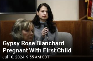 Gypsy Rose Blanchard Is Becoming a Mom