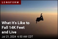 What It&#39;s Like to Fall 14K Feet and Live