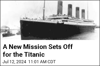 A New Mission Sets Off for the Titanic