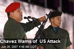 Chavez Warns of US Attack