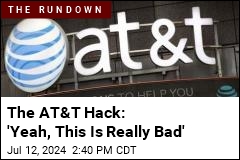 The AT&amp;T Hack: &#39;Yeah, This Is Really Bad&#39;