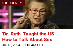 Sex Therapist 'Dr. Ruth' Dies at 96