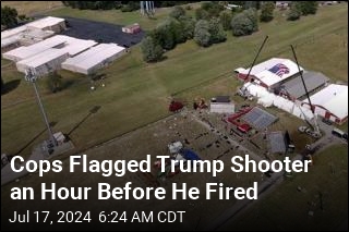 Cops Flagged Trump Shooter an Hour Before He Fired