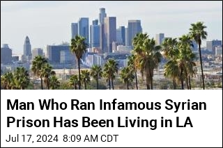 Man Who Ran Infamous Syrian Prison Has Been Living in LA